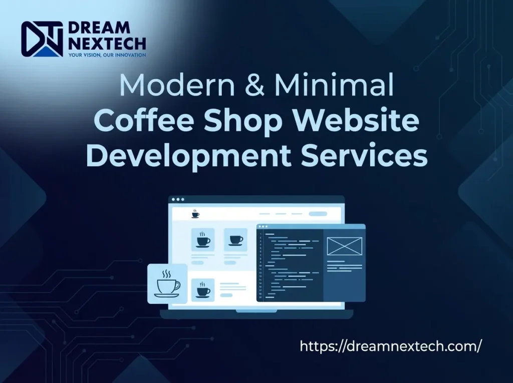 Modern and Minimal Coffee Shop Website Development Services