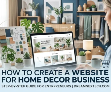 How to Create a Website for Home Decor Business